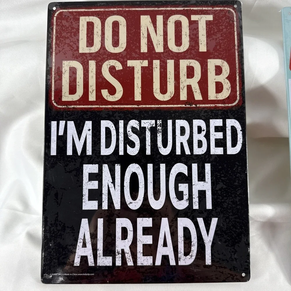 Life Lessons From Video Games And‎ I'm Disturbed Enough Metal Fun Signs